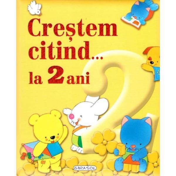 Crestem Citind... La 2 Ani