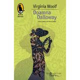 Doamna Dalloway - Virginia Woolf, editura Humanitas