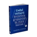 Codul Culturii - Daniel Coyle