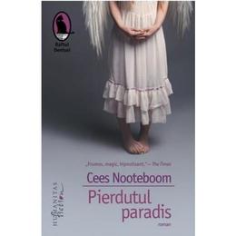 Pierdutul paradis - Cees Nooteboom, editura Humanitas