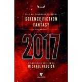 Cele Mai Frumoase Povestiri  Science Fiction Si Fantasy Ale Anului 2017