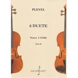 6 duete pentru 2 viori. Opus 48 - Joseph Pleyel, editura Grafoart