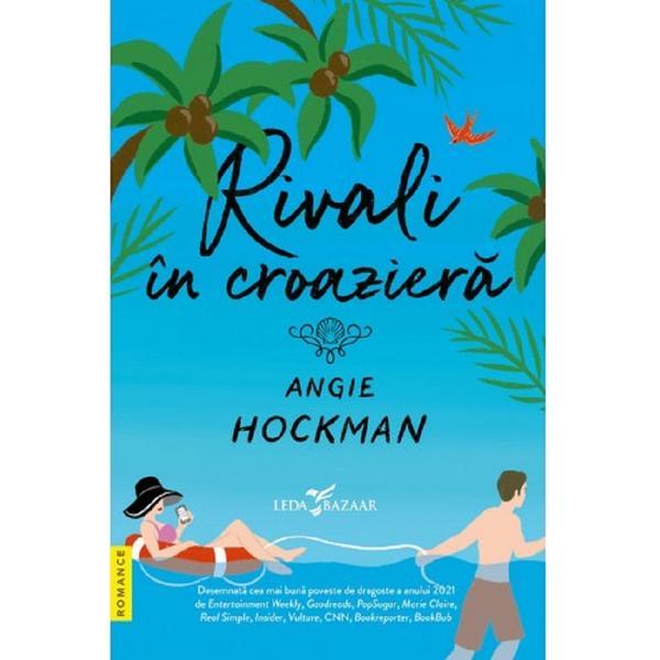 Rivali in croaziera - Angie Hockman, editura Leda