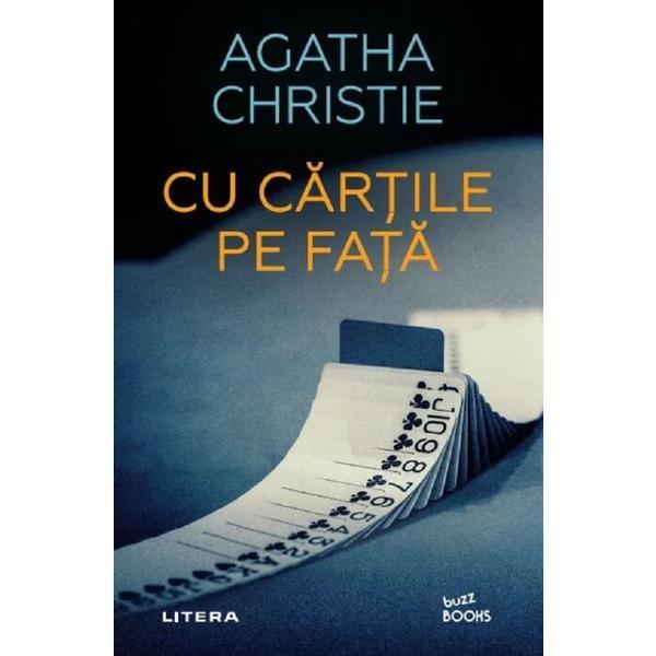 Cu cartile pe fata - Agatha Christie, editura Litera