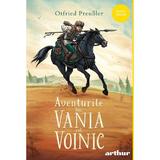 Aventurile lui Vania cel Voinic - Otfried Preussler, editura Grupul Editorial Art