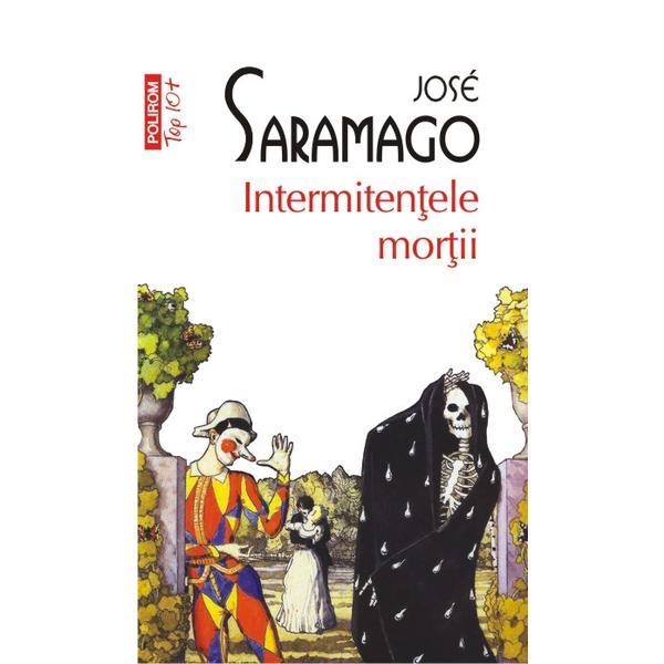 Intermitentele mortii - Jose Saramago, editura Polirom