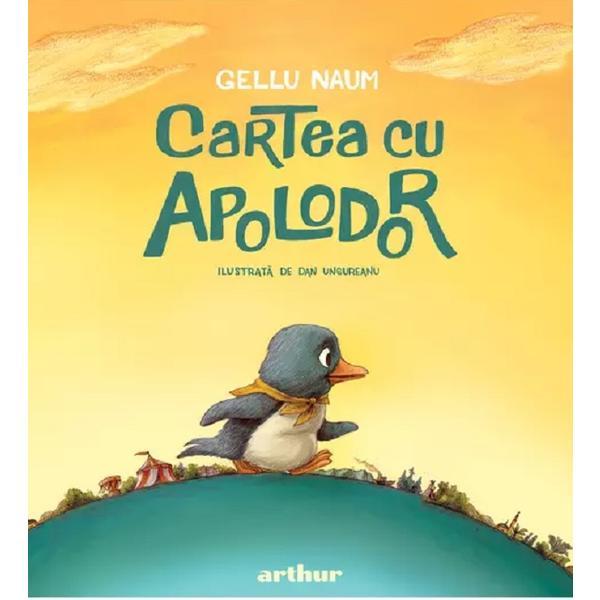 Cartea cu Apolodor - Gellu Naum, editura Grupul Editorial Art