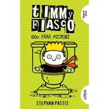 Timmy Fiasco Vol.4 - Stephan Pastis, editura Grupul Editorial Art