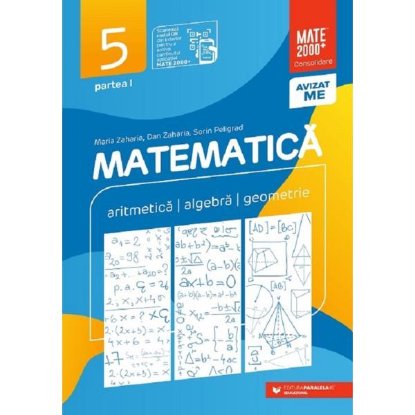 Matematica - Clasa 5 Partea 1 - Consolidare, autor Sorin Peligrad, Maria Zaharia, Dan Zaharia