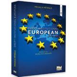 Drept institutional european. Curs universitar Ed.2 - Mihaela Patraus, editura Pro Universitaria