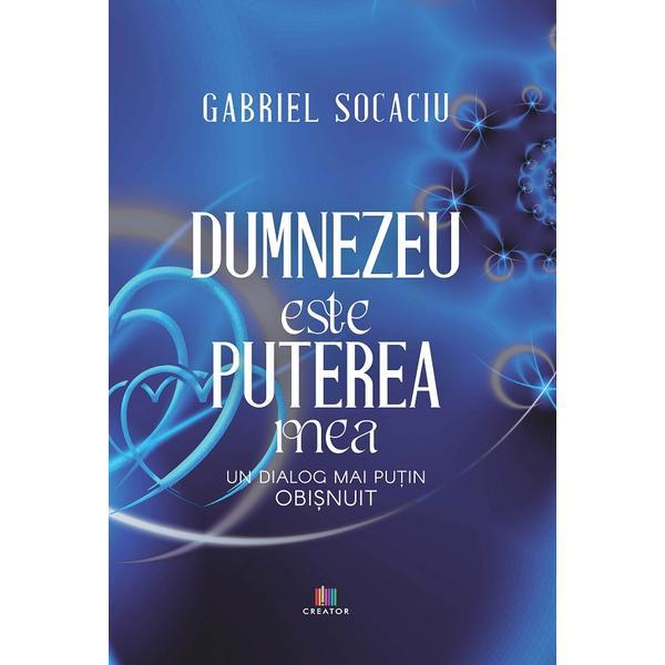 Creator Dumnezeu este puterea mea Gabriel…