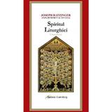 Spiritul liturghiei. O introducere - Joseph Ratzinger, editura Galaxia Gutenberg