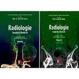 Radiologie. Imagistica medicala. Volumele I+II - Sorin M. Dudea, editura Medicala