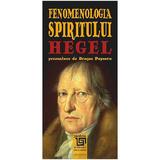 Hegel: Fenomenologia spiritului - prezentare de Dragos Popescu, editura Paideia