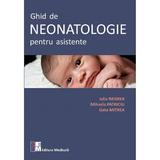 Ghid De Neonatologie Pentru Asistente - Iulia Negrea, Geta Mitrea, Mihaela Patriciu