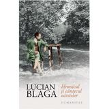 Hronicul Si Cantecul Varstelor Ed. 2018 - Lucian Blaga