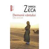 Demonii vantului - Daniela Zeca, editura Polirom