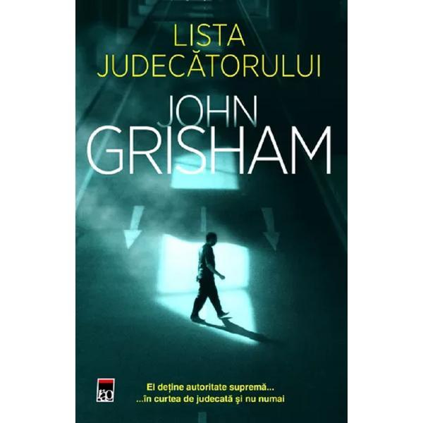 Lista judecatorului - John Grisham, editura Rao