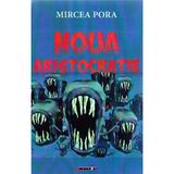 Noua Aristocratie - Mircea Pora