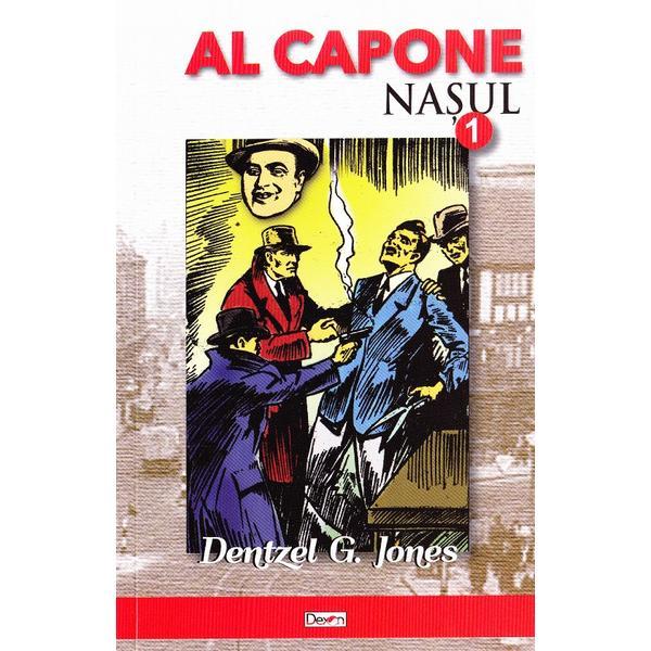 Al Capone. Nasul - Dentzel G. Jones