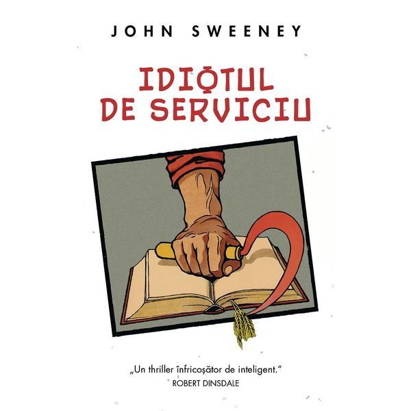 Idiotul de Serviciu - John Sweeney
