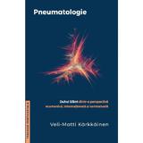 Pneumatologie - Veli-Matti Karkkainen, editura Casa Cartii