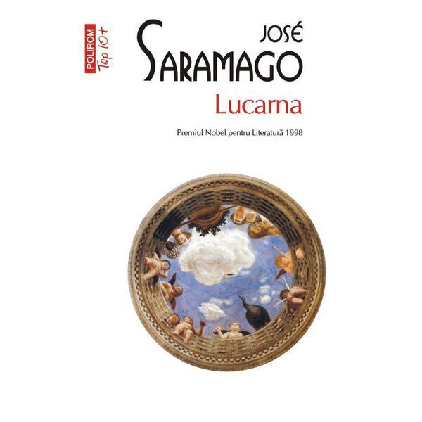 Polirom Lucarna Jose Saramago, editura