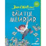 Baiatul miliardar - David Walliams, editura Grupul Editorial Art