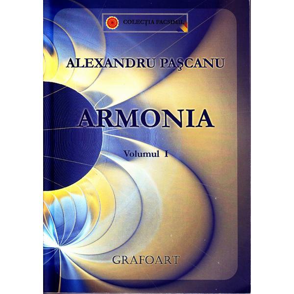 Armonia Vol.1 - Alexandru Pascanu, editura Grafoart