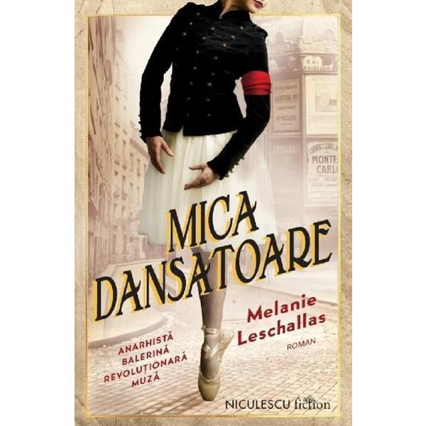 Niculescu Mica dansatoare Melanie Leschallas, editura