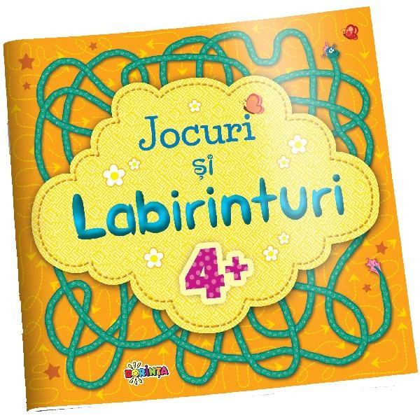 Jocuri si labirinturi 4+