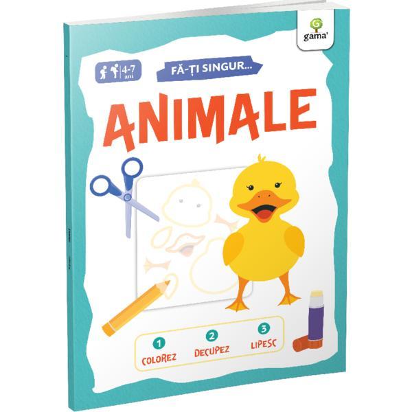 Animale. Fa-ti singur, editura Gama