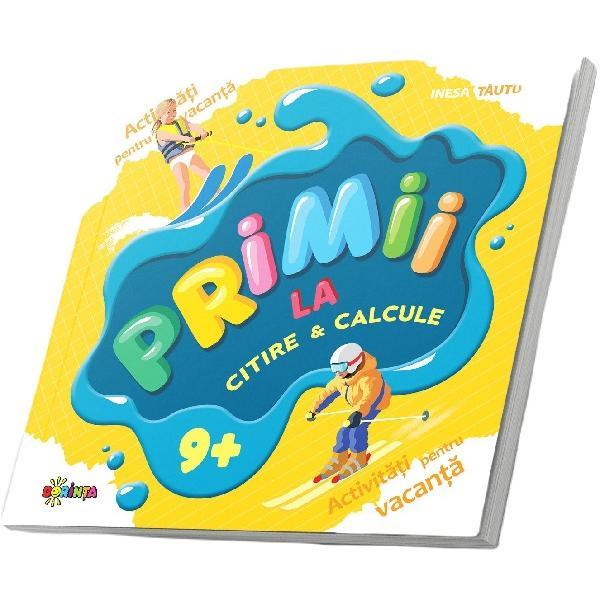 Primii la citire si calcule 9+ - Inesa Tautu