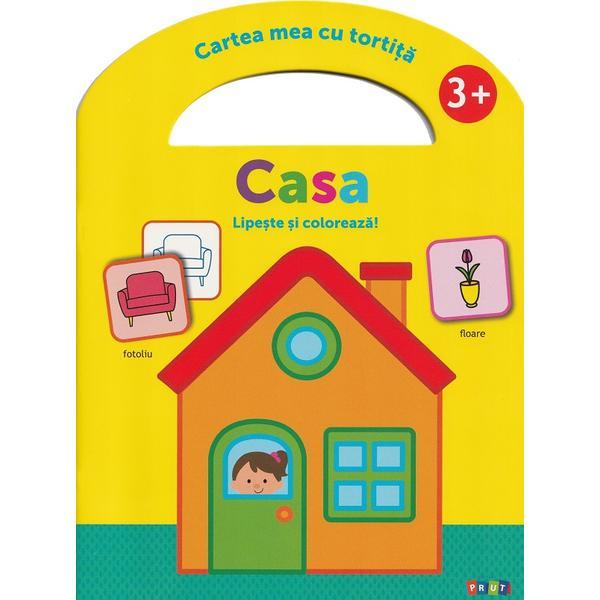 Lipeste si coloreaza. Cartea mea cu tortita: Casa 3 ani+, editura Prut