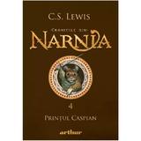 Cronicile din Narnia Vol.4: Printul Caspian - C.S. Lewis, editura Grupul Editorial Art