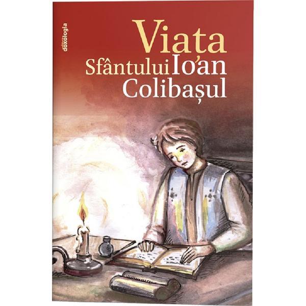 Viata Sfantului Ioan Colibasul - Nicolae Tudor, editura Doxologia