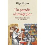 Un paradis al invatatilor - Olga Weijers, editura Polirom