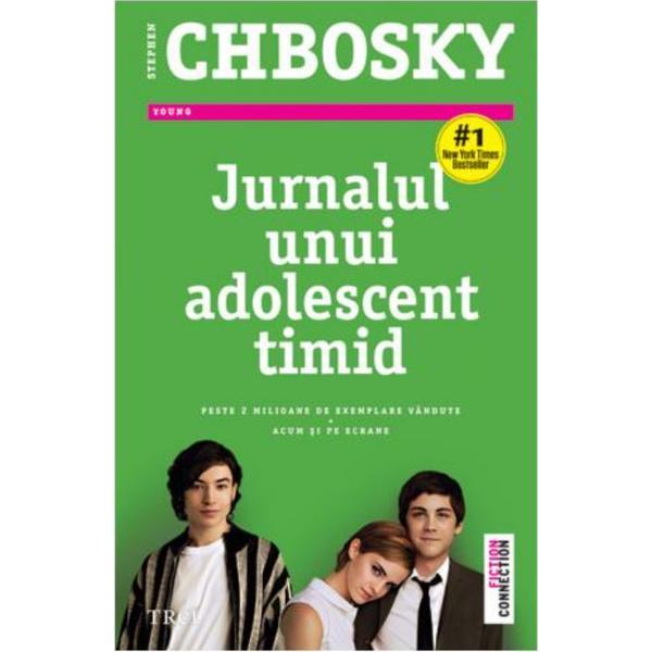 Jurnalul unui adolescent timid - Stephen Chbosky, editura Trei