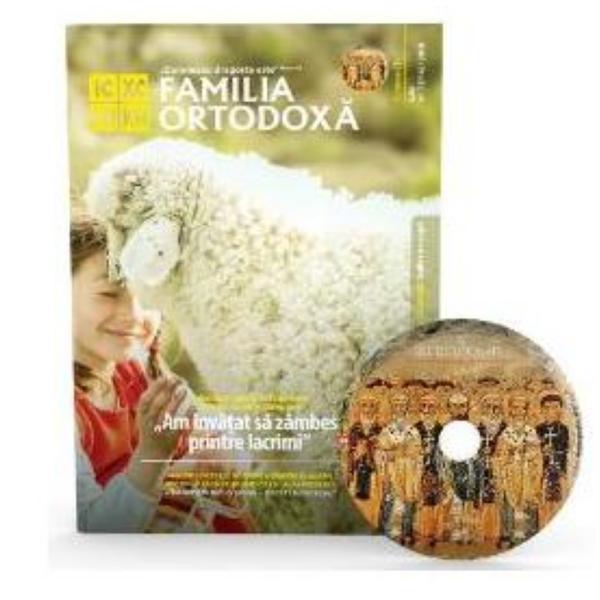 Familia Ortodoxa Nr.7 (114) + Cd Iulie 2018