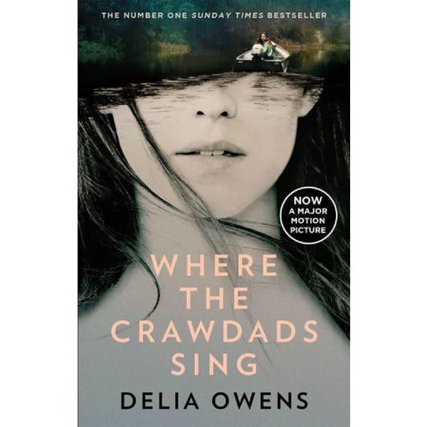 Where the Crawdads Sing - Delia Owens, editura Little Brown Book