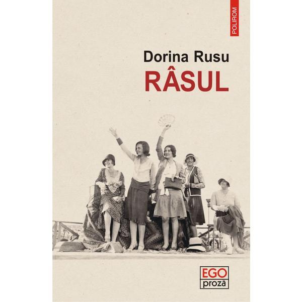 Rasul - Dorina Rusu, editura Polirom