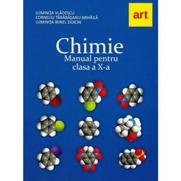 Chimie - Clasa 10 - Manual - Luminita Vladescu, editura Grupul Editorial Art