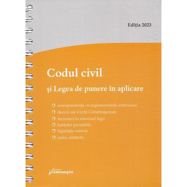 Codul Civil Si Legea De Punere In Aplicare Ed.15 Act 26 Ianuarie 2023 ...