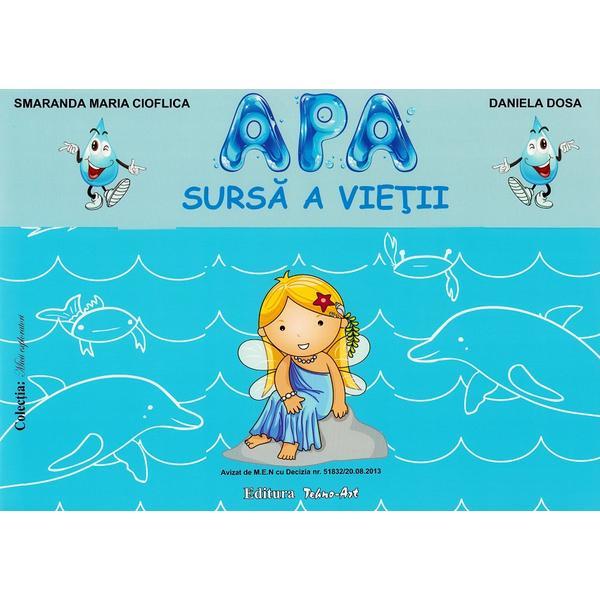 Apa, sursa a vietii - Smaranda Maria Cioflica