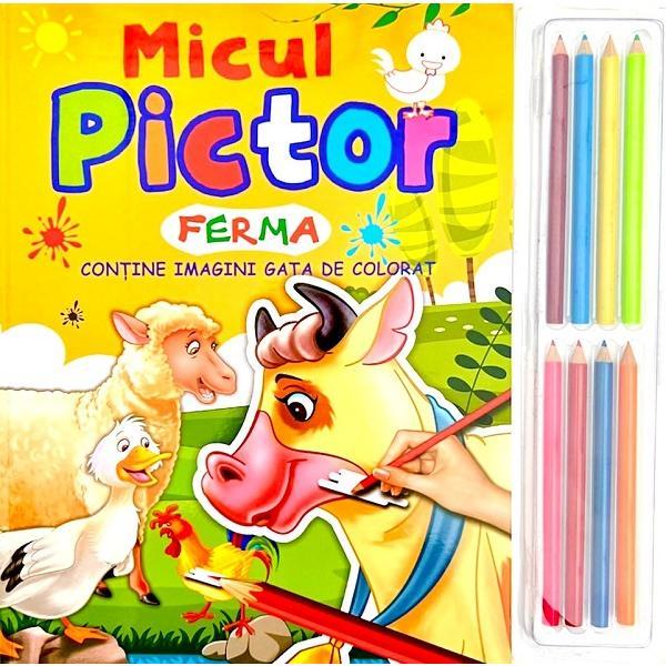 Micul pictor: Ferma. 8 creioane colorate, editura Flamingo