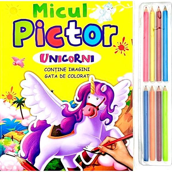 Micul pictor: Unicorni. 8 creioane colorate, editura Flamingo