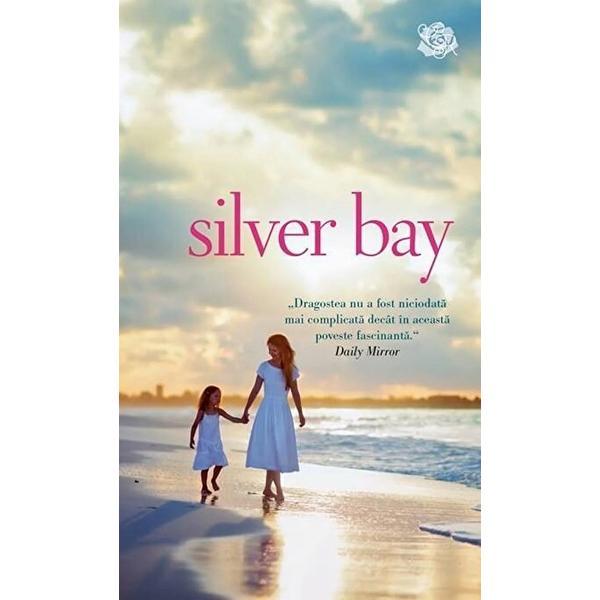 Silver Bay - Jojo Moyes, editura Litera