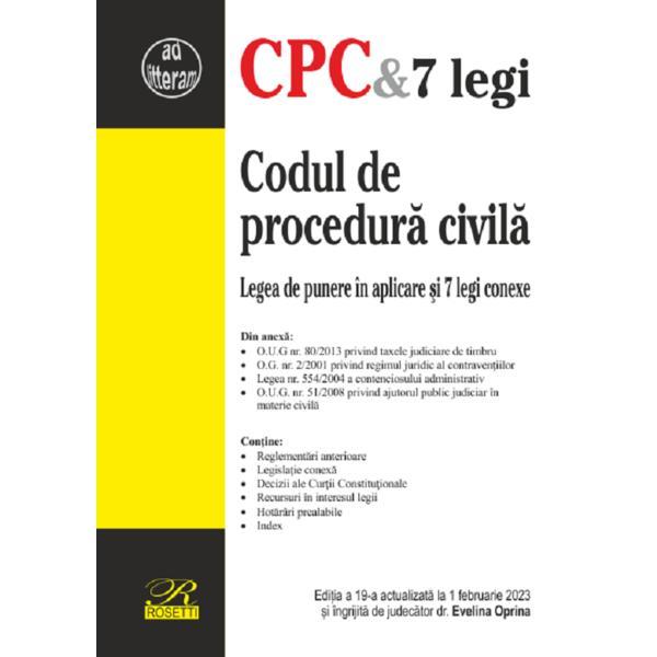 Codul de procedura civila Ed.19 Act.01 februarie 2023 - Evelina Oprina, editura Rosetti