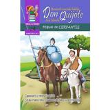 Aventurile iscusitului hidalgo Don Quijote de la Mancha - Miguel de Cervantes
