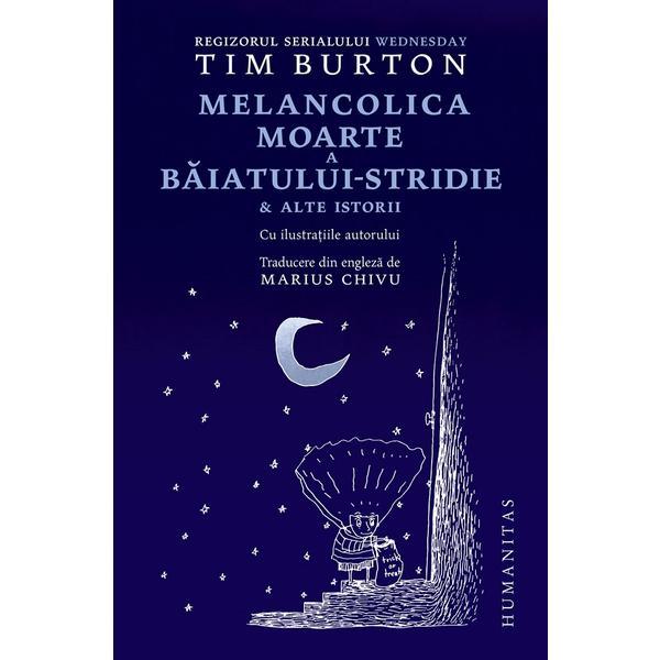 Melancolica moarte a baiatului-stridie - Tim Burton